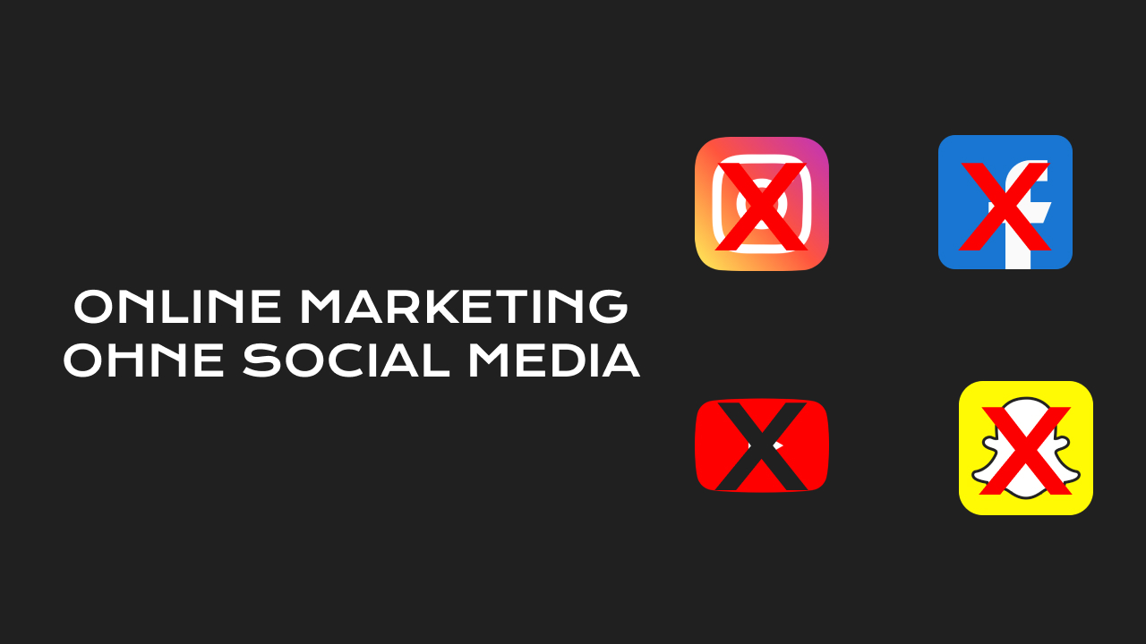 Online Marketing ohne social media