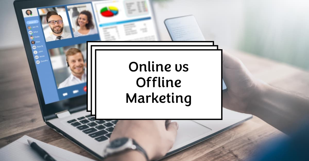 online marketing vs offline marketing