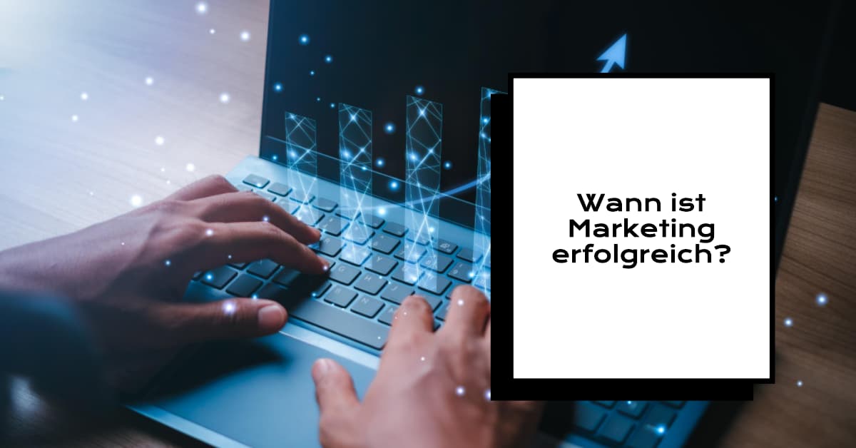 wann ist online marketing erfolgreich